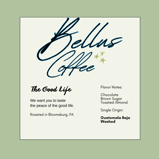 The Good Life - Current Coffee